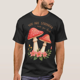 Du bist stärker als du denkst T-Shirt