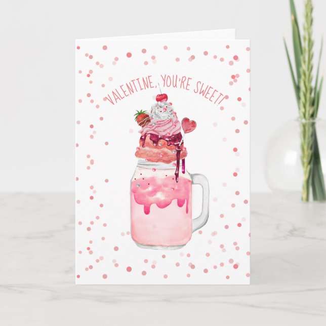 Du bist süße Valentine Liebe Candy Crazy Milkshake Karte (Vorderseite)