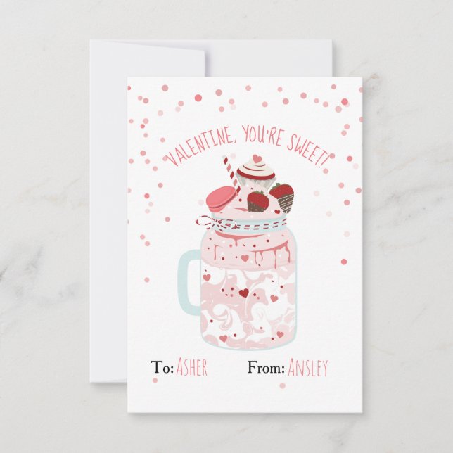 Du bist Sweet Valentine Crazy Milkshake (Vorderseite)