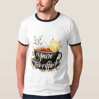 Du bist Tea-riffic! Funny Tea Lover Graphic T-Shirt