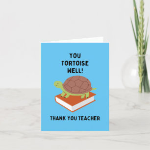 Du bist Tortoise! Vielen Dank Lehrer Niedlich & Fu Dankeskarte