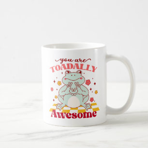 "Du bist völlig Phantastisch" Niedlicher Froschp Kaffeetasse