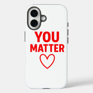 Du bist wichtig" Positives rotes Herz iPhone 16 Hülle