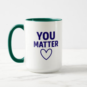 Du bist wichtig" Positives rotes Herz Tasse