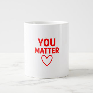 „Du bist wichtig“ roter Herz Positivität Jumbo-Tasse