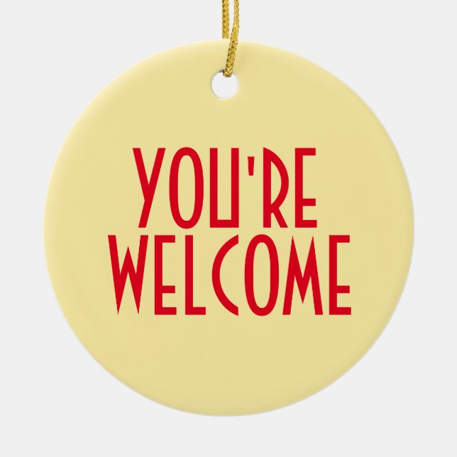 Du bist Willkommensschmuck Keramik Ornament (Vorne)