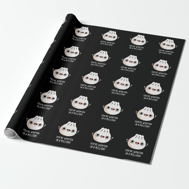 Du bist Wonton in einer Million-Dimsum-Pun Dark BG Geschenkpapier (Ungerollt)