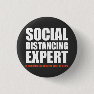 "Du bist zu Nah" Funny Social Distancing Experte Button
