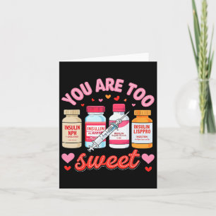 Du bist zu süß, Valentins-Schwester, Insulin-Diabe Karte