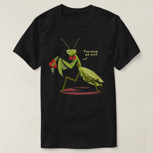 Du bläst mir den Geist Funny Valentine Gebet Manti T-Shirt (Design vorne)