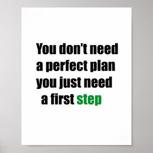 Du brauchst keinen perfekten Plan, du brauchst nur Poster