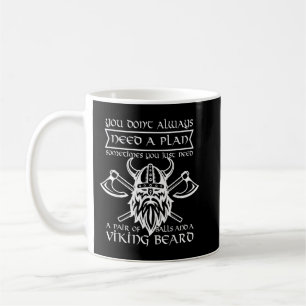 Du brauchst keinen Plan, du brauchst ein Paar Eier Kaffeetasse