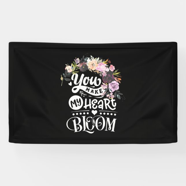 Du bringst mein Herz blühen Banner (Horizontal)
