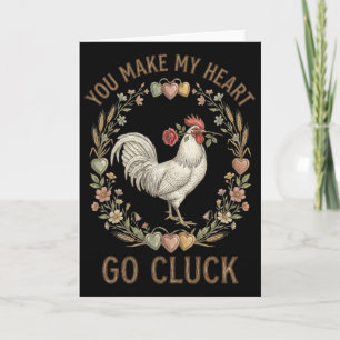 Du bringst mein Herz zum Gackern Lustiger Huhn Val Karte