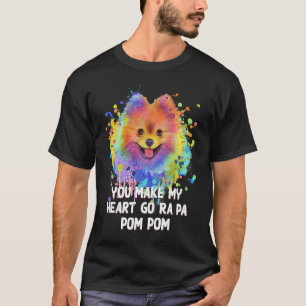 Du bringst mein Herz zum Ra Pa Pom Pom lustiger Po T-Shirt