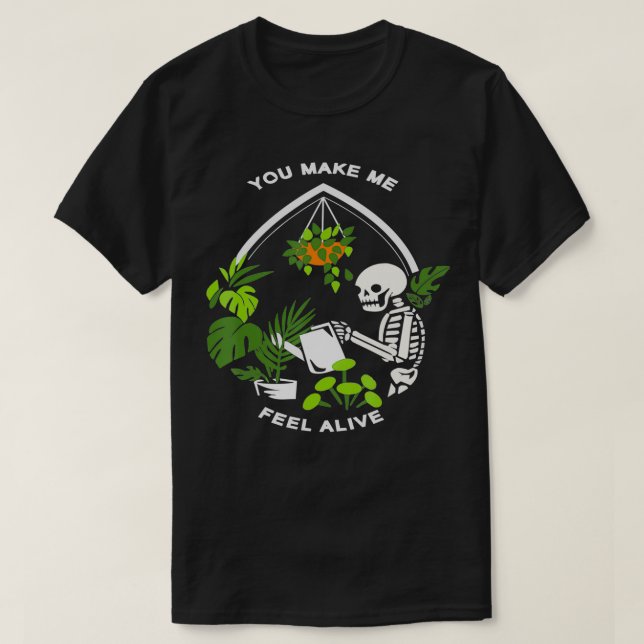 Du bringst mich zum Funny Skeleton Pflanze Geschen T-Shirt (Design vorne)