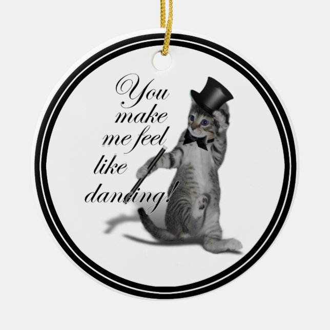 Du bringst mir das Gefühl zu tanzen! Stechend Tanz Keramik Ornament (Vorne)