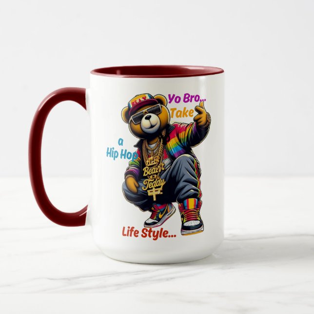 "Du Bro!" Embrace the HipHop Lifestyle - Bär-Rap Tasse (Links)