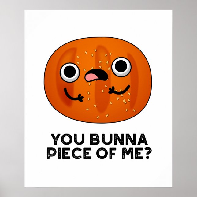 Du Bunna Stück von mir Funny Bun Puff Poster (Vorne)