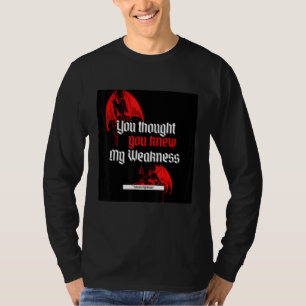 Du dachtest, du wüsstest Bescheid T-Shirt