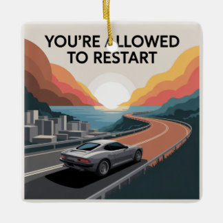 Du darfst neu starten keramikornament