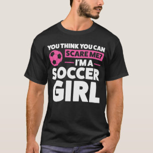 Du denkst, du kannst mir Angst machen, dass ich ei T-Shirt