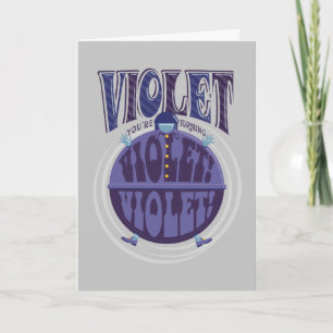 Du drehst Violet um, Violet! Karte