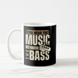 Du fühlst den Bass, Bassist Bassgitarre Spieler Gi Kaffeetasse