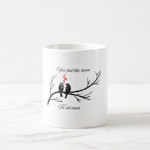 Du fühlst dich wie Zuhause Romantische Vögel Zweis Kaffeetasse