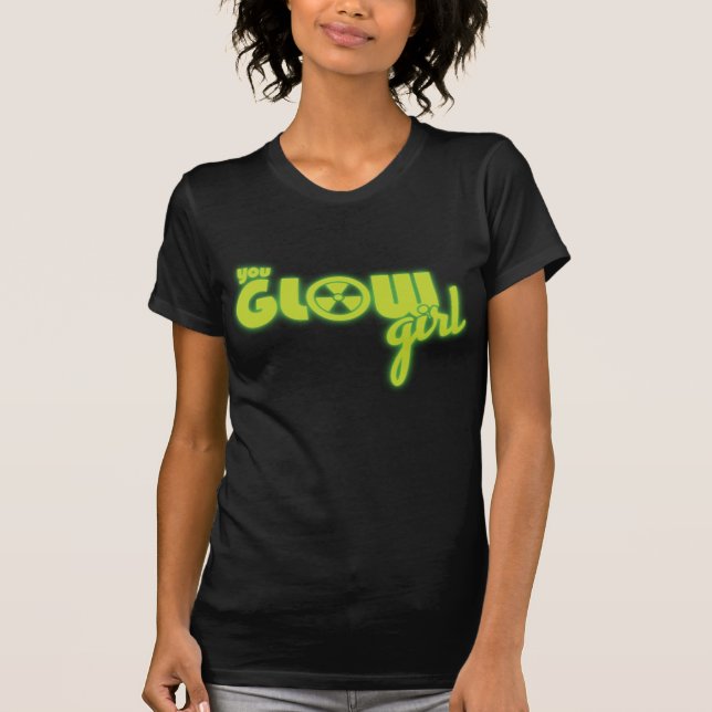 Du Glow Girl T-Shirt (Vorderseite)