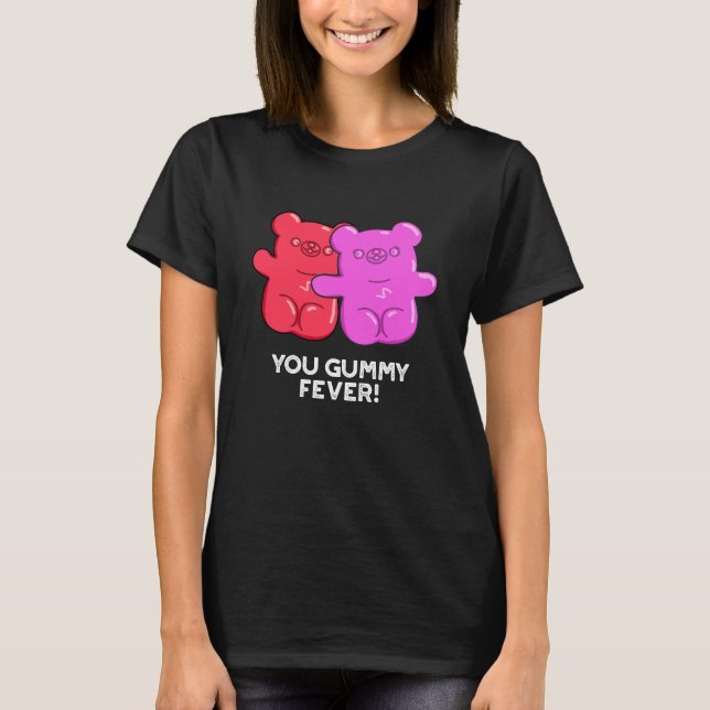 Du Gummy Fever Funny Candy Puff Dark BG T-Shirt (Vorderseite)