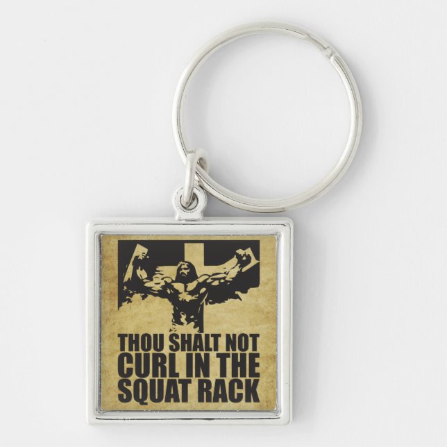 Du hältst dich nicht im Squat-Rack ein Schlüsselanhänger (Vorne)
