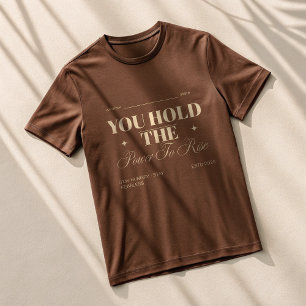 DU HÄLTST DIE MACHT ZU STEIGEN   Savage Motivation T-Shirt