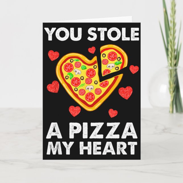 Du hast ein Stück meiner Herzpizza gestohlen Lusti Karte (Vorderseite)