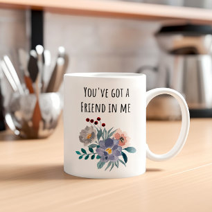 Du hast einen Freund in mir Freundschaft Kaffeetasse