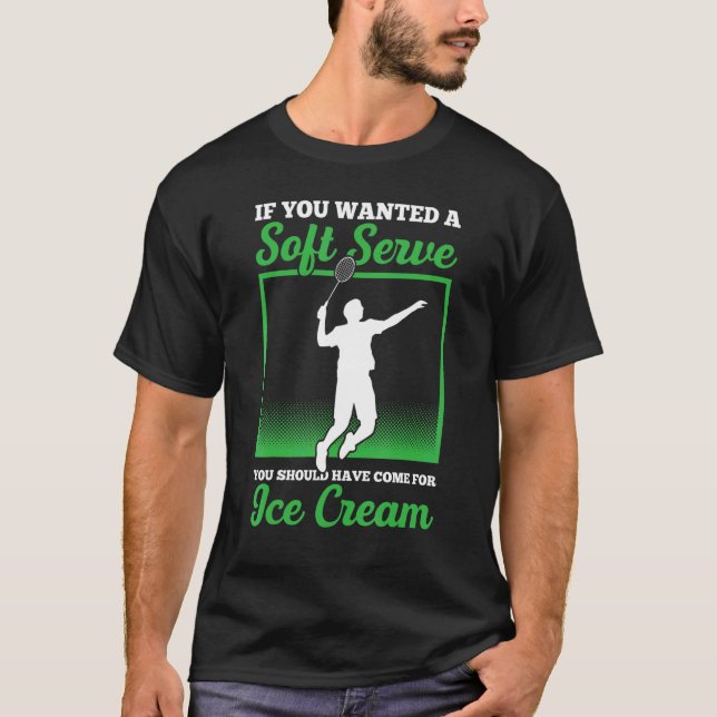 Du hast einen Soft Serve Gewollt, den du für mich  T-Shirt (Vorderseite)