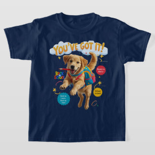 Du hast es drauf! – Zurück zur Schulfreude T-Shirt