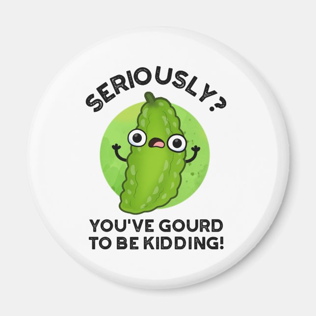 Du hast es gut gehabt, einen lustigen Veggie Pun z Magnet (Vorne)