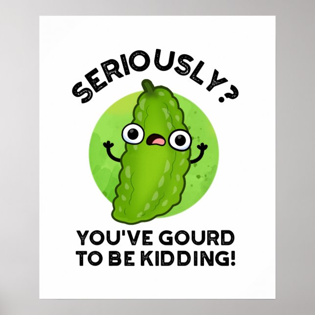 Du hast es gut gehabt, einen lustigen Veggie Pun z Poster (Vorne)