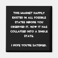 Du hast es zusammengebrochen! Quantenphysik-Spaß