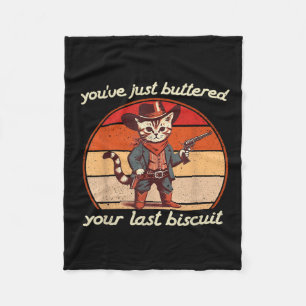 Du hast gerade deinen letzten Biscuit-Western-Cat Fleecedecke