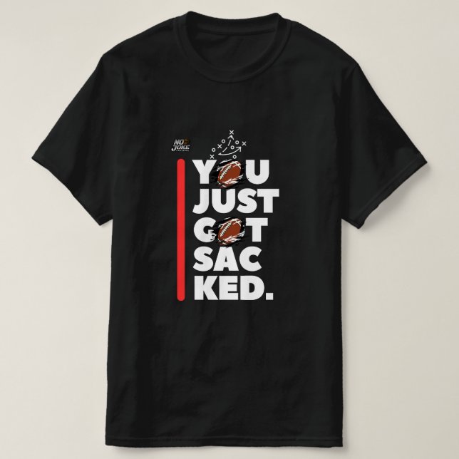 Du hast gerade NJF Got T-Shirt (Design vorne)