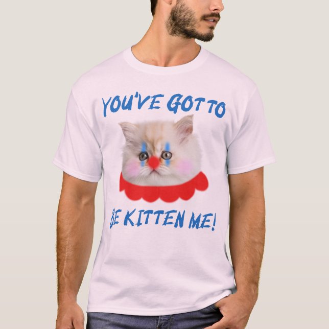 Du hast Got, dass du mir einen lustigen Cat-Spaß m T-Shirt (Vorderseite)