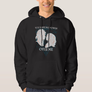 Du hast keine Gewalt über mich Hoodie