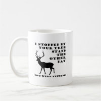 Du hast lustige Jagd-Tasse getextet