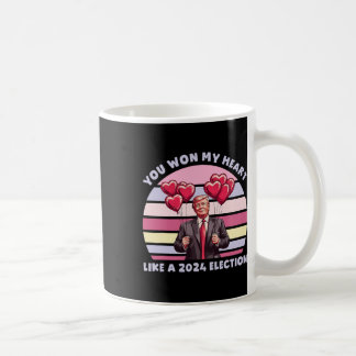 Du hast mein Herz gewonnen wie eine lustige Trump- Kaffeetasse