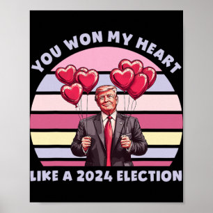 Du hast mein Herz wie eine Wahl gewonnen Lustig Tr Poster