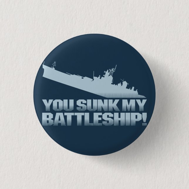 Du hast mein Schlachtschiff gesunken! Schaltfläche Button (Vorderseite)