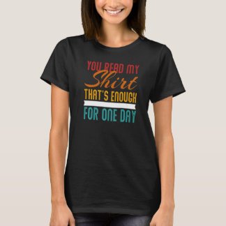 Du hast meine Das reicht Soziale Interaktion T-Shirt