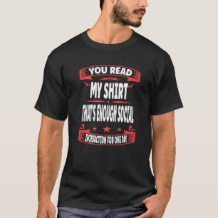 Du hast meine gelesen  Das ist genug soziale Inter T-Shirt